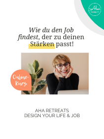 Design your Life & Job! DER ONLINE-KURS mit Fokus-Gruppe