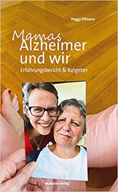 Buchtipp: Mamas Alzheimer und wir