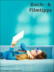 Buch- und Filmtipps