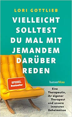 Buchtipp: Vielleicht solltest du mal mit jemandem darüber reden